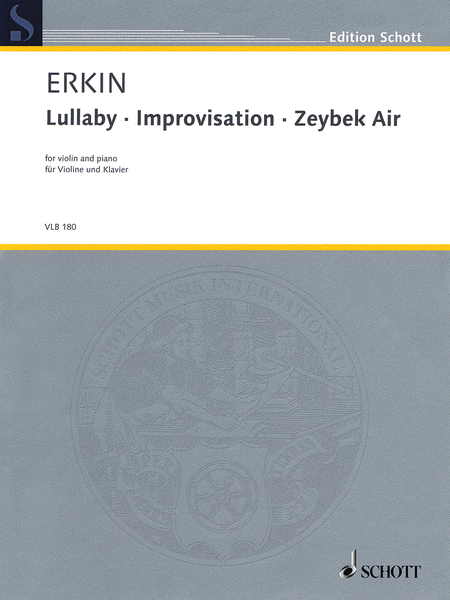 Ulvi Cemal Erkin : Lullaby - Improvisation - Zeybek Air