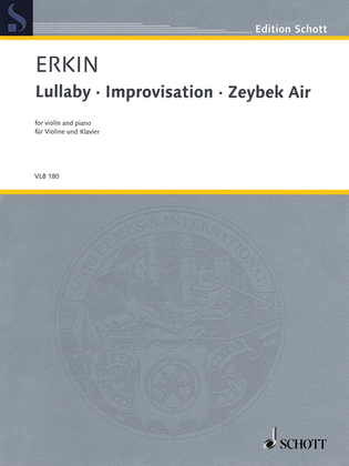 Lullaby * Improvisation * Zeybek Air