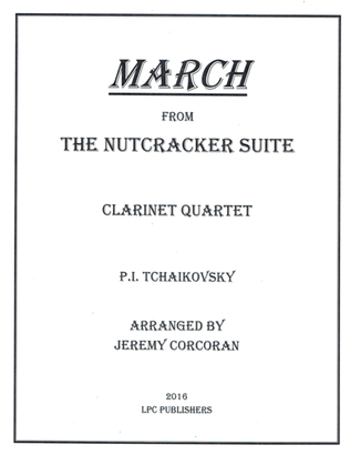 Book cover for March from The Nutcracker Suite for Clarinet Quartet