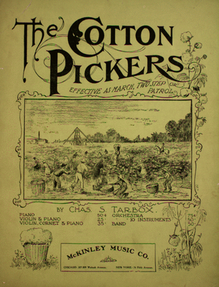 The Cotton Pickers. Effective as March, Two Step or Patrol