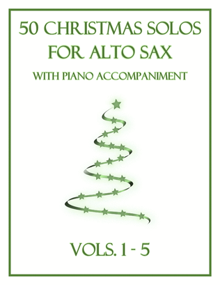 Book cover for 50 Christmas Solos for Alto Sax with Piano Accompaniment