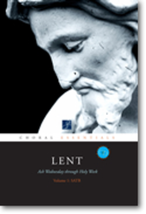 Choral Essentials: Lent - Volume 1 - Music Collection with CD