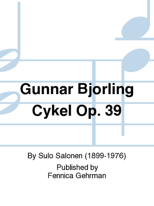Gunnar Bjorling Cykel Op. 39