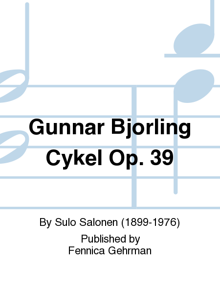 Gunnar Bjorling Cykel Op. 39