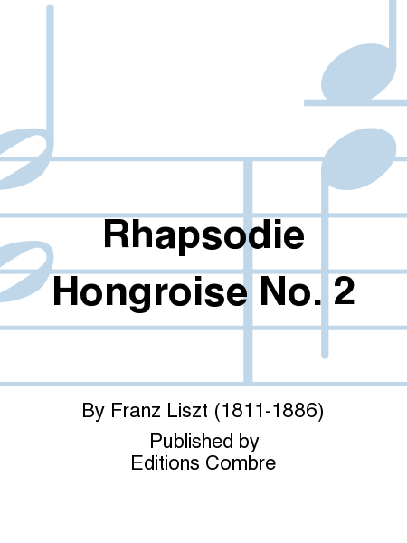Rhapsodie hongroise, No. 2