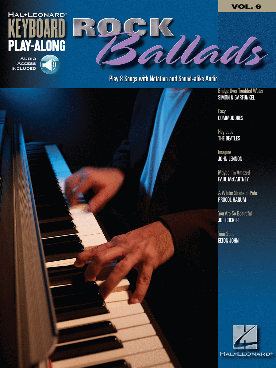 Rock Ballads : Keyboard Play-Along Volume 6
