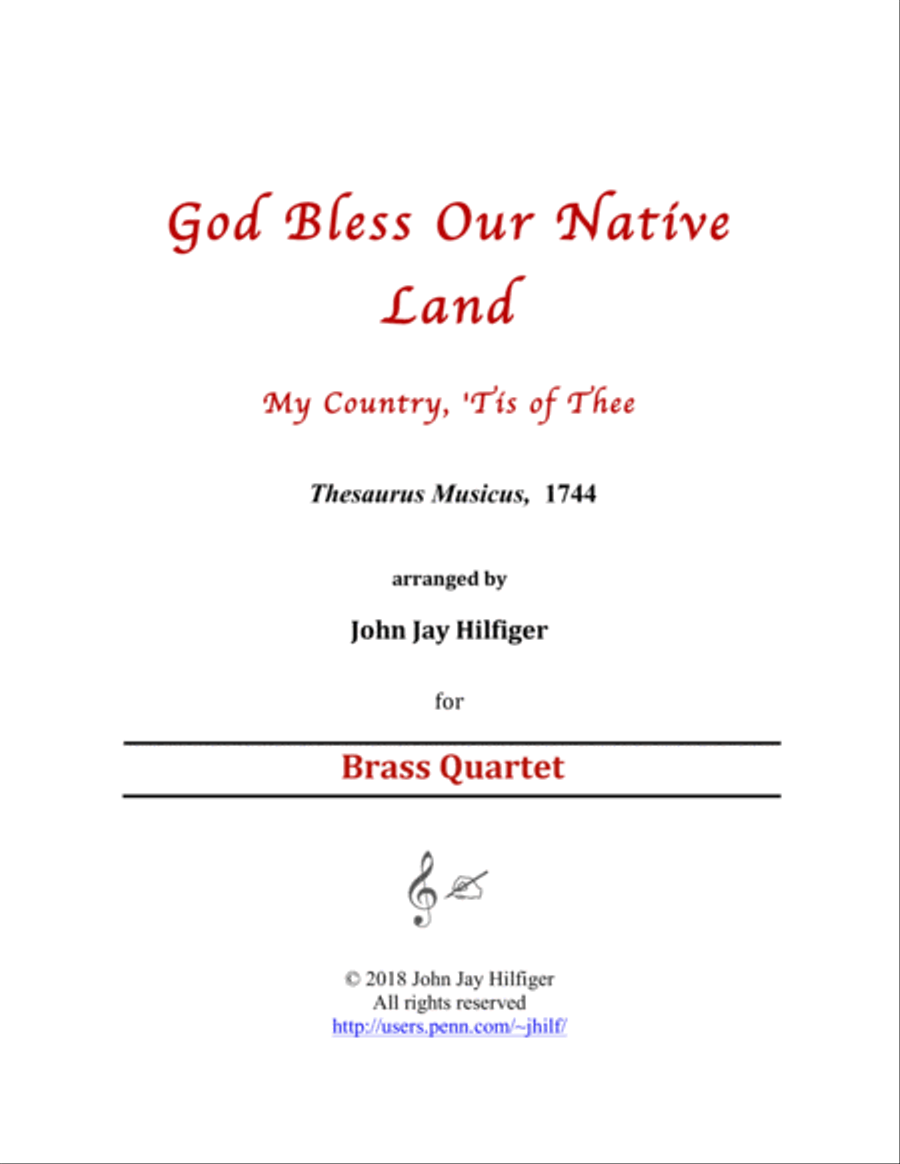God Bless Our Native Land/ My Country, 'Tis of Thee (for Brass Quartet/Ensemble) Brass Quartet scores gallery preview page 1