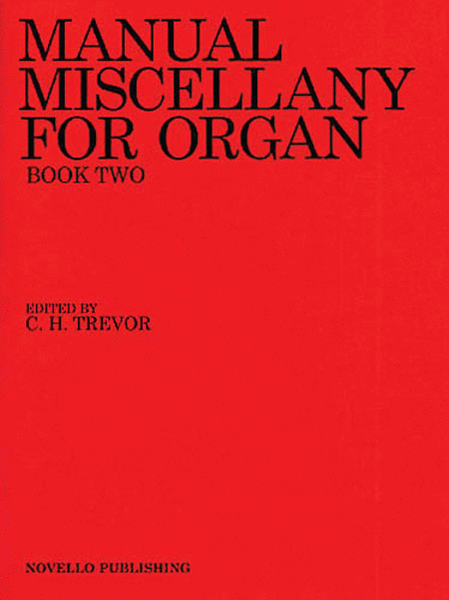 Manual Miscellany for Organ – Book Two