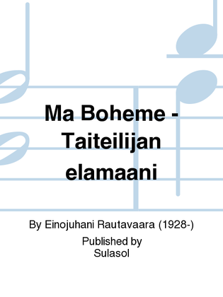 Ma Bohème - Taiteilijan elämääni