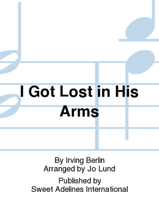 Book cover for I Got Lost in His Arms