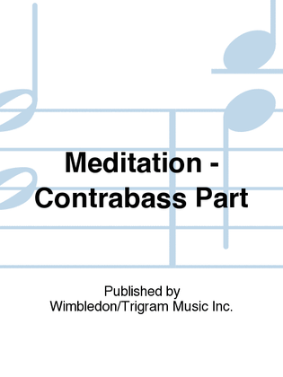 Meditation - Contrabass Part