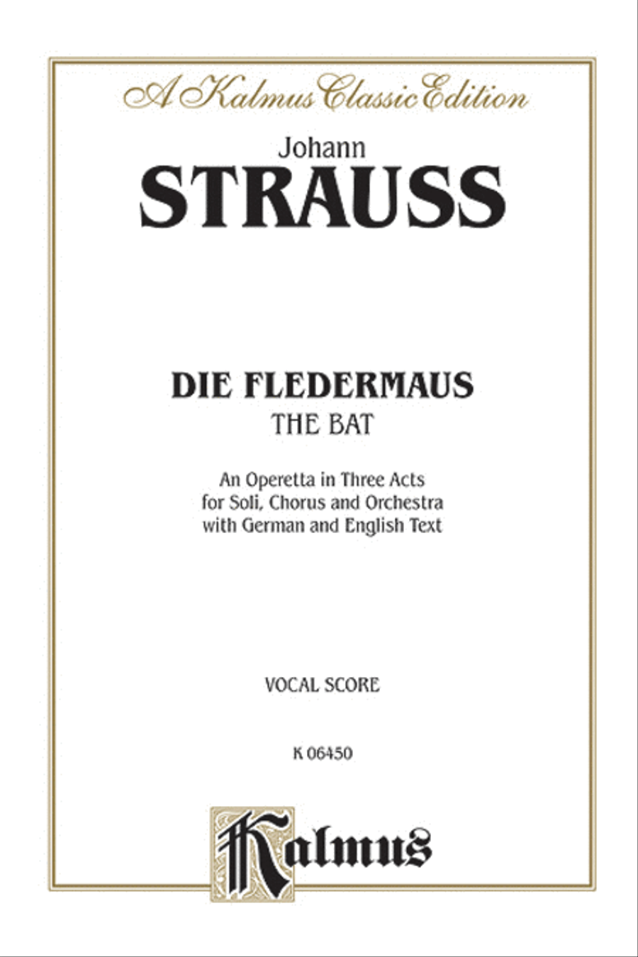 Die Fledermaus (The Bat) Voice - Sheet Music