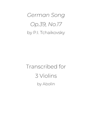 Tchaikovsky: German Song, Op.39, No.17 - Violin Trio (Violin Choir)