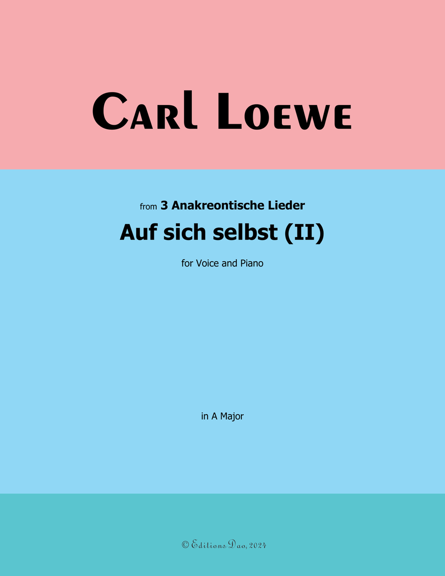 Auf sich selbst(II), by Carl Loewe, in A Major Voice scores gallery preview page 1