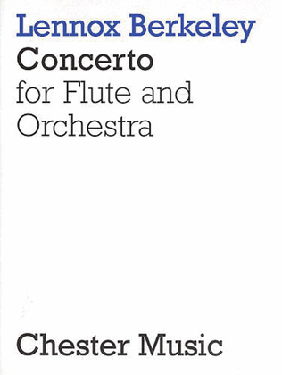 Book cover for Lennox Berkeley: Concerto For Flute And Orchestra Op.36 (Flute/Piano)