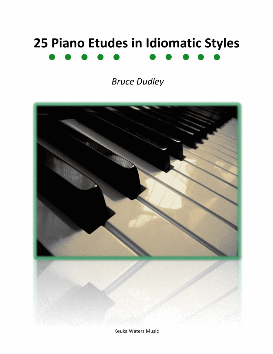 25 Piano Etudes in Idiomatic Styles