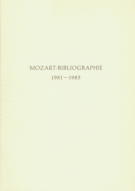 Mozart-Bibliographie. 1981-1985