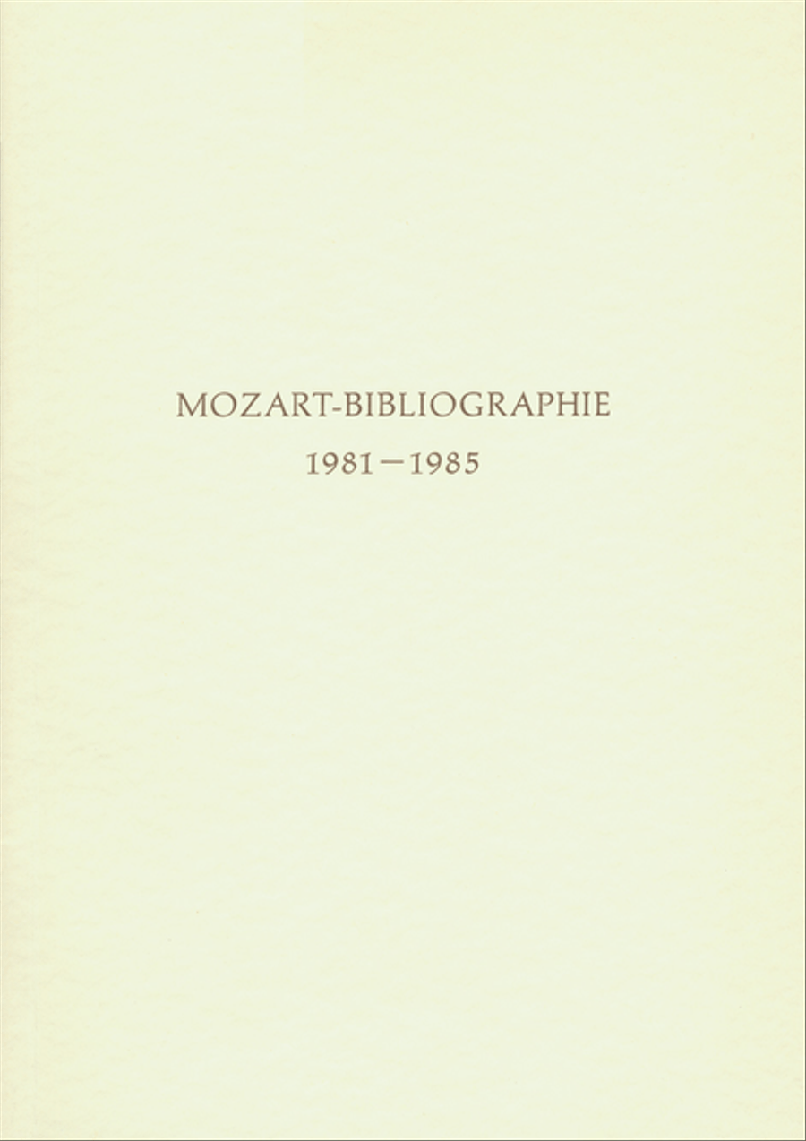 Mozart-Bibliographie. 1981-1985