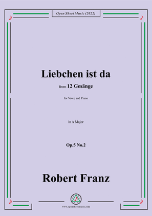 Book cover for Franz-Liebchen ist da,in A Major,Op.5 No.2,from 12 Gesange