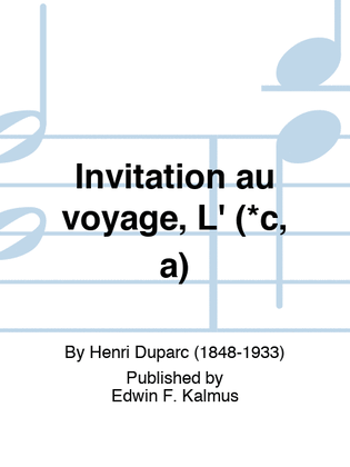 Invitation au voyage, L' (*c, a)