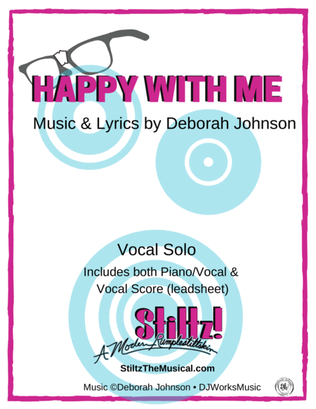 Happy With Me - STILTZ the Musical