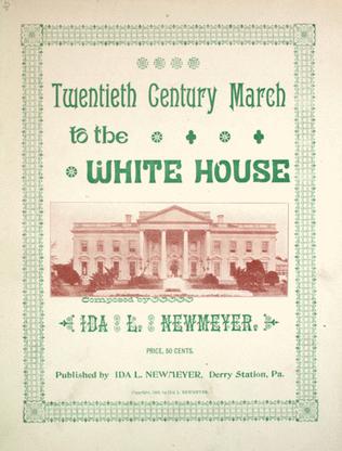 Twentieth Century March to the White House