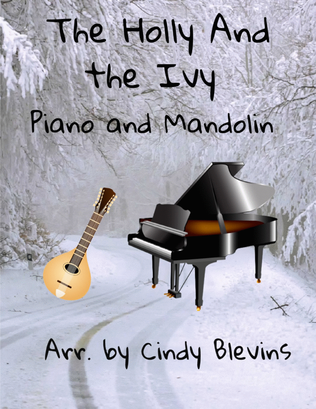 The Holly and the Ivy, for Piano and Mandolin