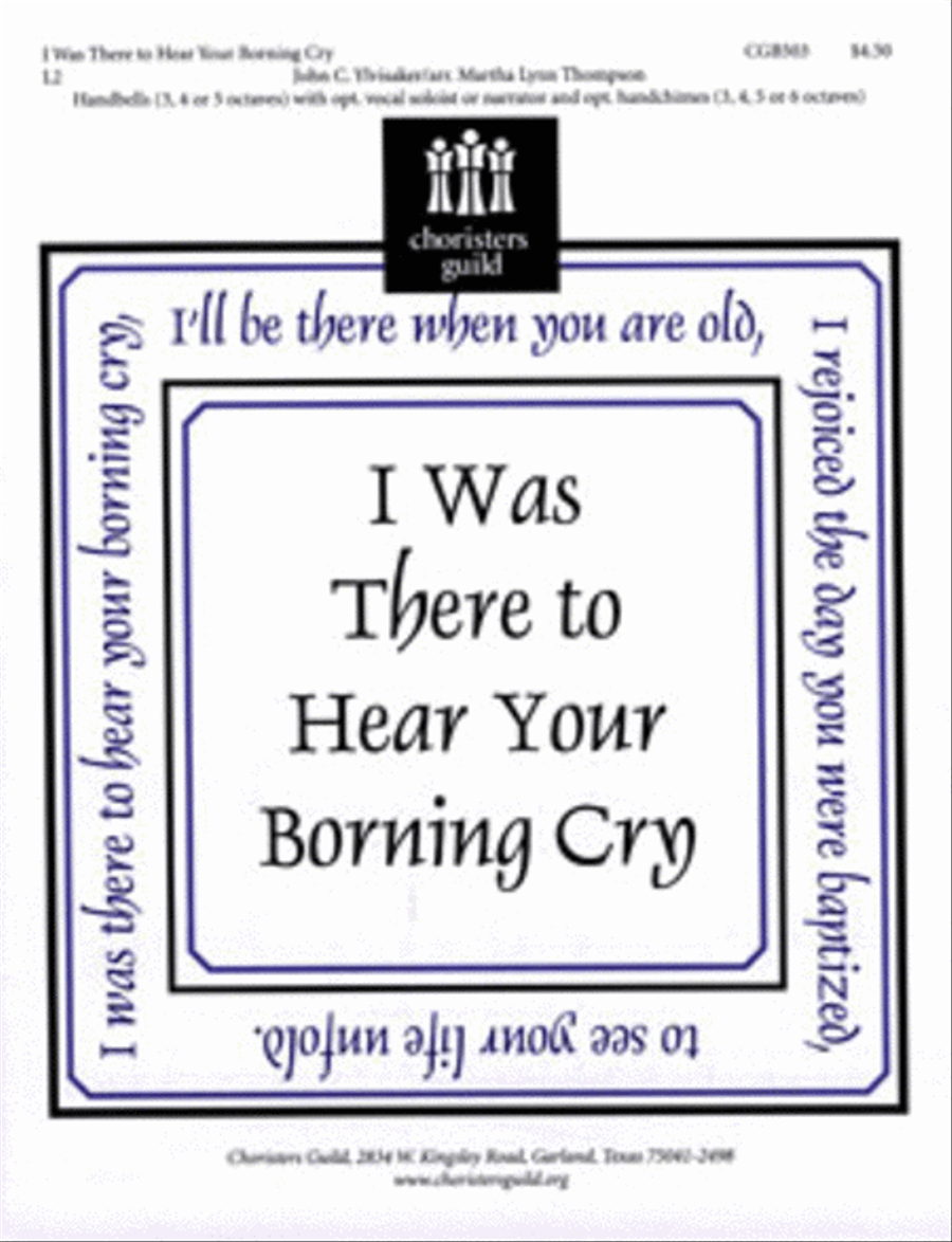 I Was There to Hear Your Borning Cry Handbell Choir scores gallery preview page 1