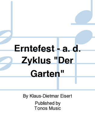 Erntefest - a. d. Zyklus "Der Garten"