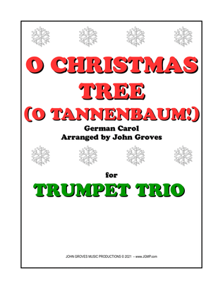 O Christmas Tree (O Tannenbaum!) - Trumpet Trio