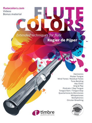 Flute Colors: Extended Techniques for Flute