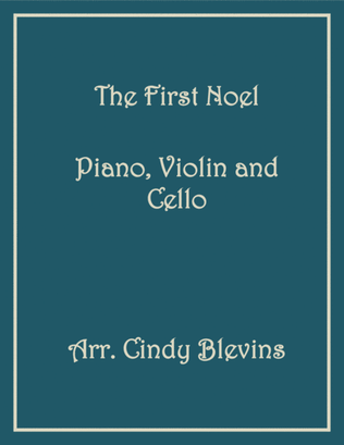Book cover for The First Noel, for Piano, Violin and Cello