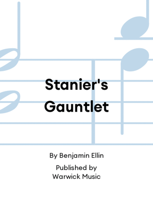 Stanier's Gauntlet