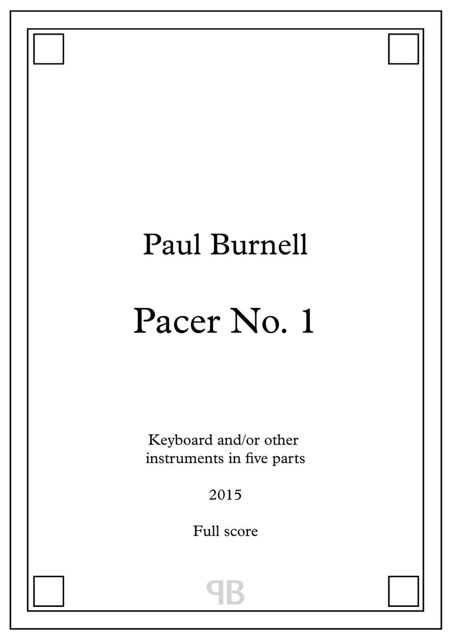 Pacer No. 1, for keyboard and/or others instruments in five parts - Score and Parts Small Ensemble scores gallery preview page 1