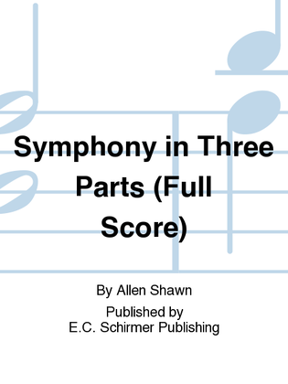 Symphony in Three Parts (Additional Full Score)