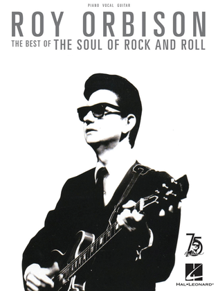 Book cover for Roy Orbison - The Best of the Soul of Rock and Roll