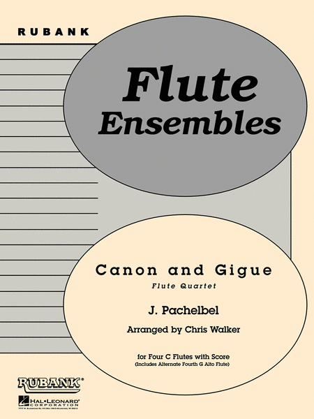 Canon And Gigue - Flute Quartets With Score
