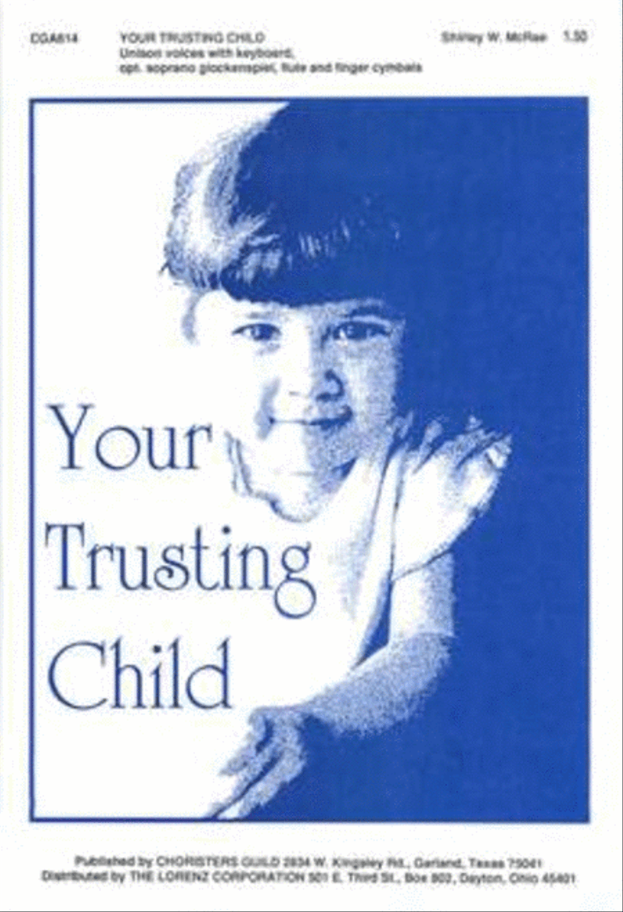 Your Trusting Child Unison Choir scores gallery preview page 1