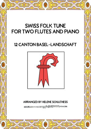 Swiss Folk Dance for two flutes and piano – 12 Canton Basel-Landschaft – Mazurka