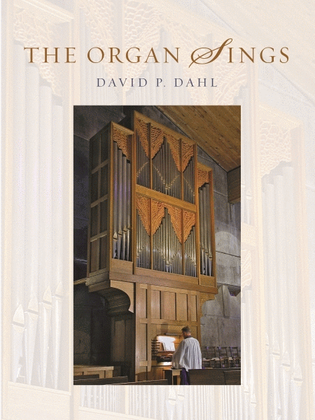 Book cover for The Organ Sings
