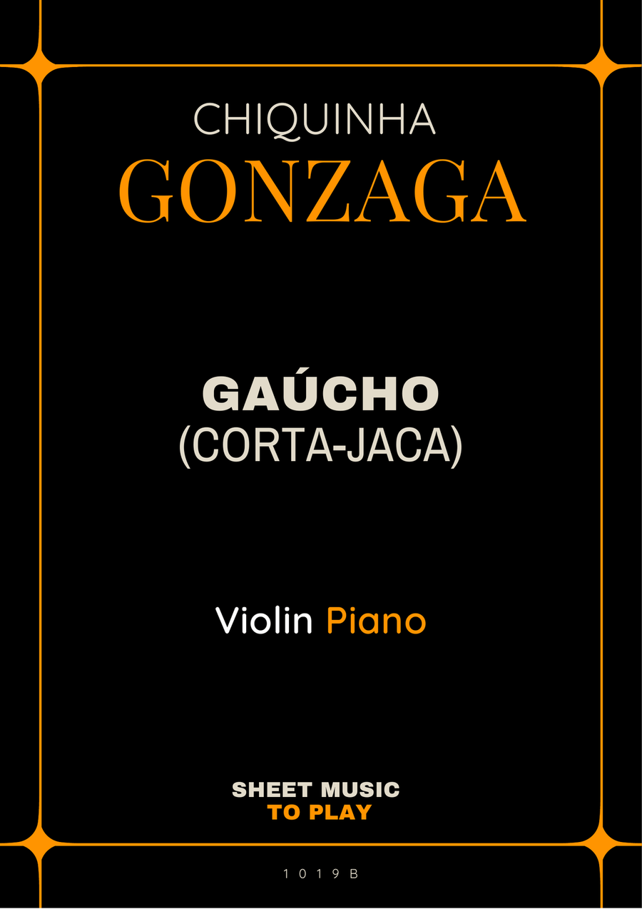 Gaúcho (Corta-Jaca) - Violin and Piano - W/Chords (Full Score and Parts) Violin Solo scores gallery preview page 1