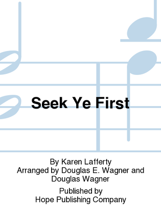 Seek Ye First