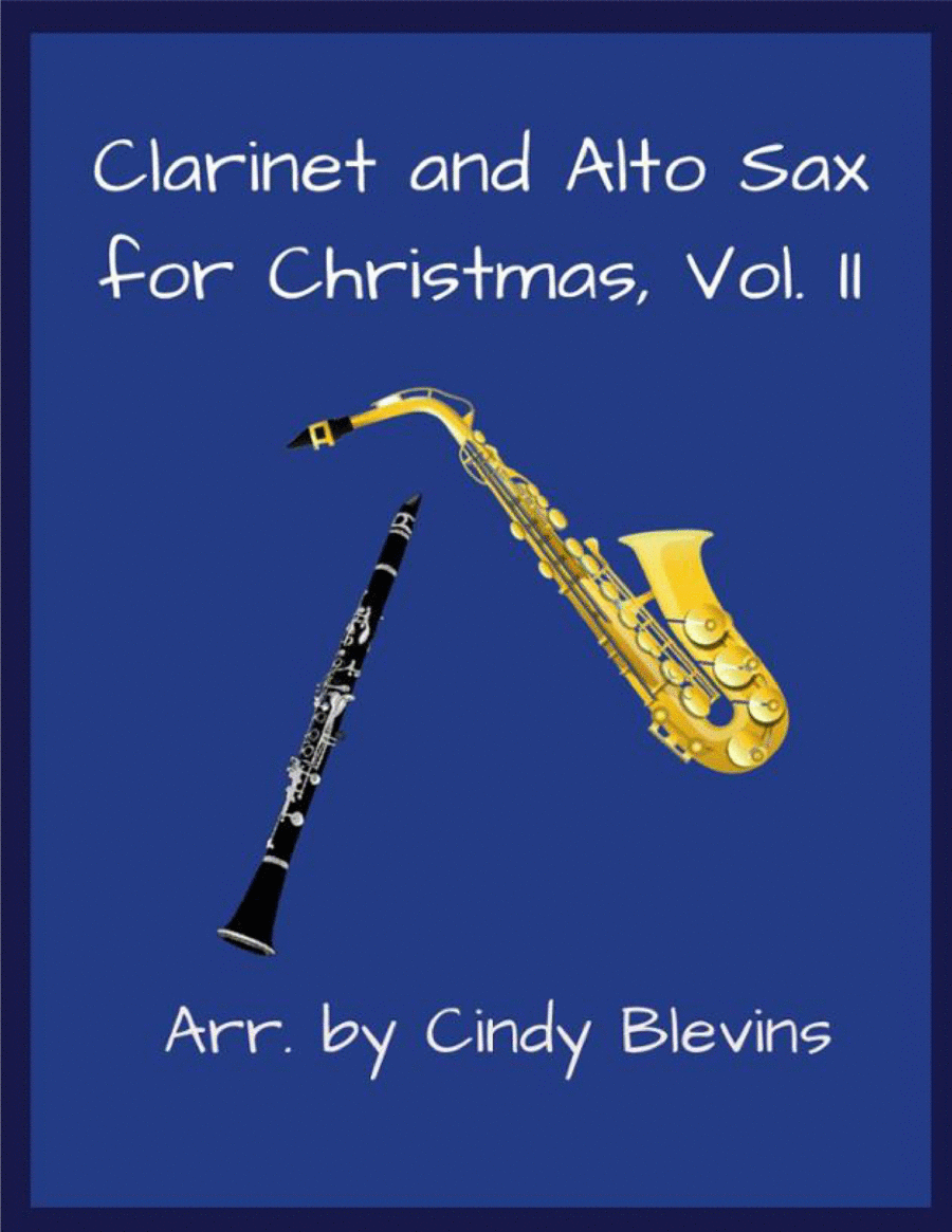 Clarinet and Alto Sax for Christmas, Vol. II image number null
