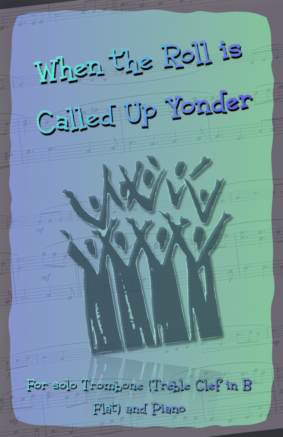When the Roll is Called Up Yonder, Gospel Hymn for Trombone (Treble Clef in B Flat) and Piano Piano scores gallery preview page 1