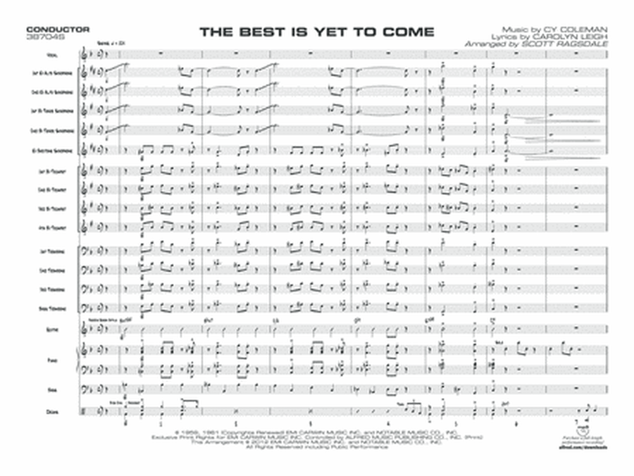 The Best Is Yet to Come: Score