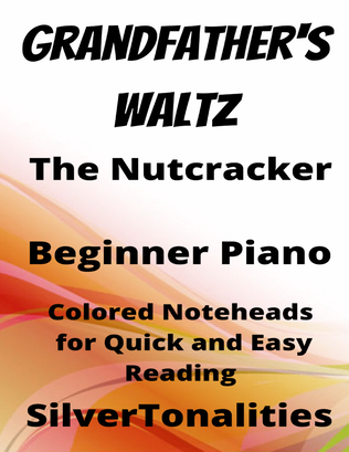 Grandfather's Waltz Nutcracker Beginner Piano Sheet Music with Colored Notation