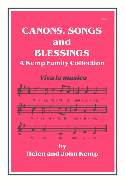 Canons, Songs and Blessings