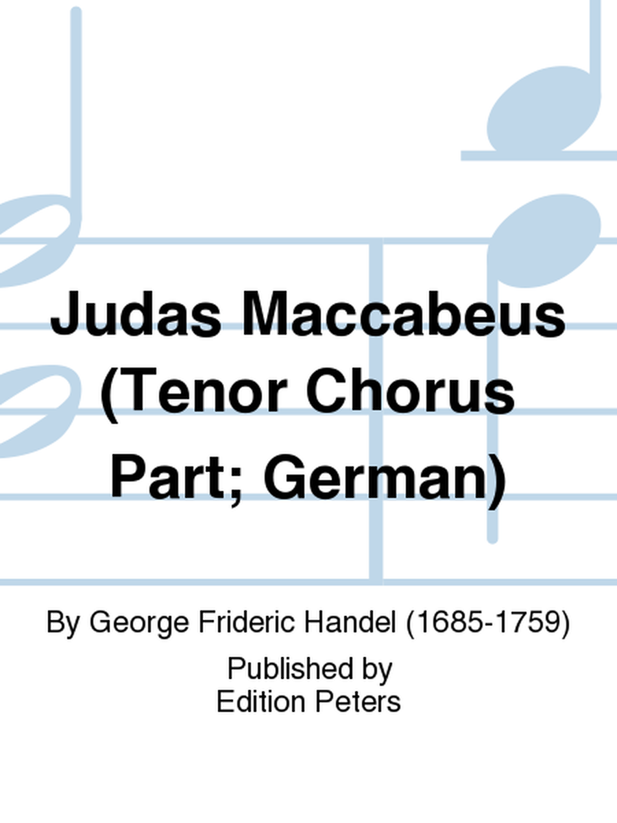 Judas Maccabeus (Tenor Chorus Part; German)