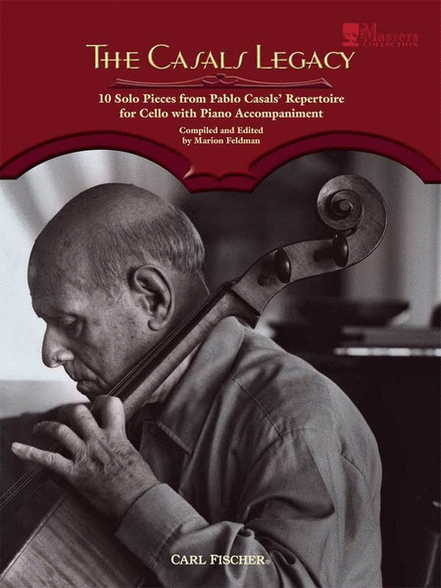 The Casals Legacy Cello/Piano