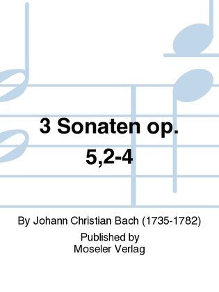 3 Sonaten op. 5,2-4